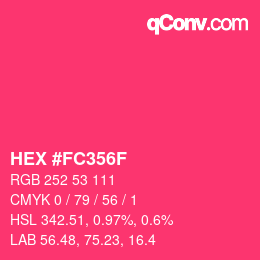 Color code: HEX #FC356F | qconv.com