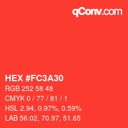カラーコード: HEX #FC3A30 | qconv.com