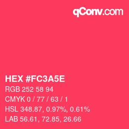 カラーコード: HEX #FC3A5E | qconv.com