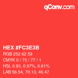 Color code: HEX #FC3E3B | qconv.com