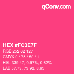 Color code: HEX #FC3E7F | qconv.com