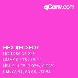 Color code: HEX #FC3FD7 | qconv.com