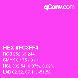 Color code: HEX #FC3FF4 | qconv.com
