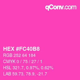 Color code: HEX #FC40B8 | qconv.com