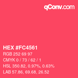 Color code: HEX #FC4561 | qconv.com