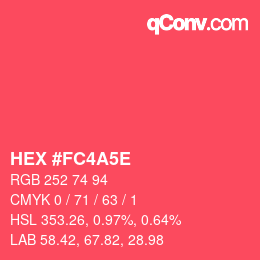 Color code: HEX #FC4A5E | qconv.com