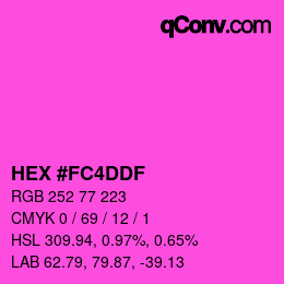 カラーコード: HEX #FC4DDF | qconv.com
