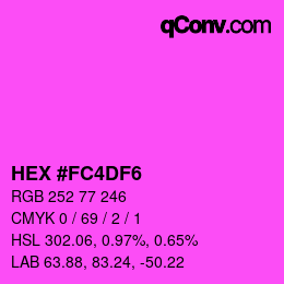 Color code: HEX #FC4DF6 | qconv.com