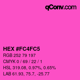 Color code: HEX #FC4FC5 | qconv.com