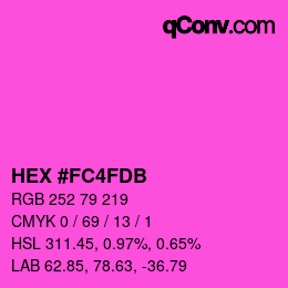 カラーコード: HEX #FC4FDB | qconv.com