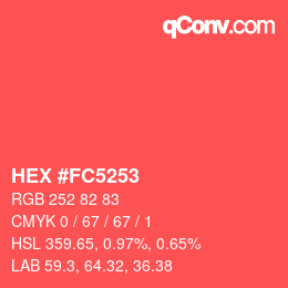 カラーコード: HEX #FC5253 | qconv.com