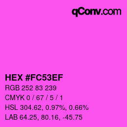 カラーコード: HEX #FC53EF | qconv.com