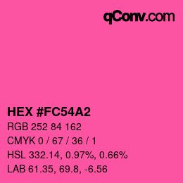 カラーコード: HEX #FC54A2 | qconv.com