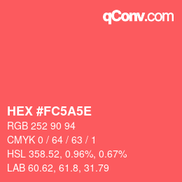 カラーコード: HEX #FC5A5E | qconv.com