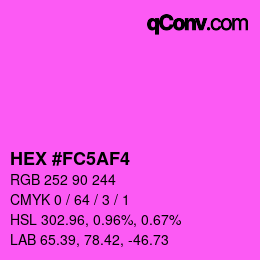 カラーコード: HEX #FC5AF4 | qconv.com
