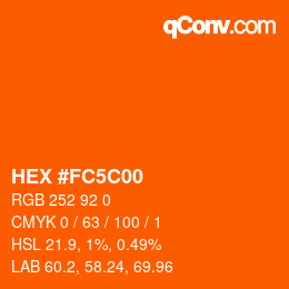 カラーコード: HEX #FC5C00 | qconv.com
