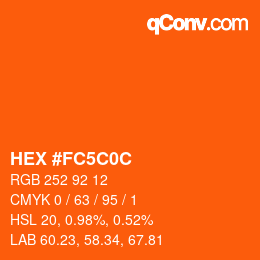カラーコード: HEX #FC5C0C | qconv.com