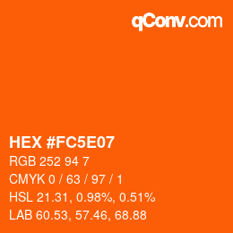 カラーコード: HEX #FC5E07 | qconv.com