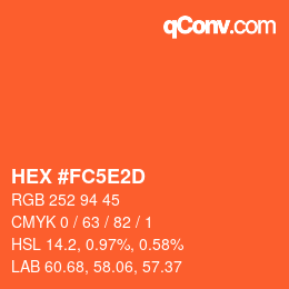 カラーコード: HEX #FC5E2D | qconv.com