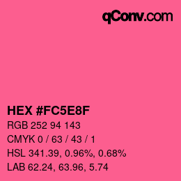 カラーコード: HEX #FC5E8F | qconv.com
