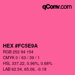 カラーコード: HEX #FC5E9A | qconv.com