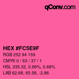Color code: HEX #FC5E9F | qconv.com