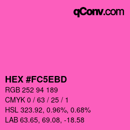 Color code: HEX #FC5EBD | qconv.com