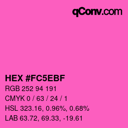 Color code: HEX #FC5EBF | qconv.com