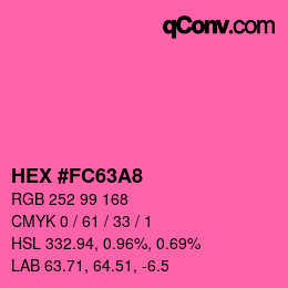 カラーコード: HEX #FC63A8 | qconv.com