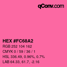 カラーコード: HEX #FC68A2 | qconv.com