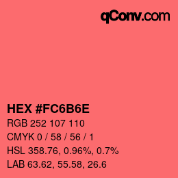 Color code: HEX #FC6B6E | qconv.com