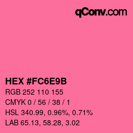 カラーコード: HEX #FC6E9B | qconv.com