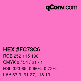 Color code: HEX #FC73C6 | qconv.com