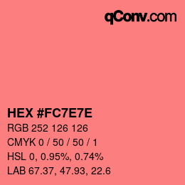 Color code: HEX #FC7E7E | qconv.com