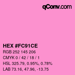 Color code: HEX #FC91CE | qconv.com