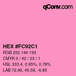 颜色代码: HEX #FC92C1 | qconv.com