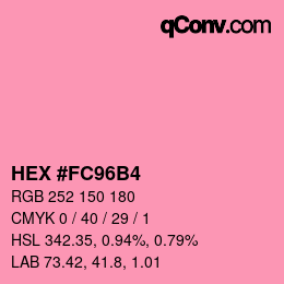 カラーコード: HEX #FC96B4 | qconv.com