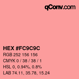 Color code: HEX #FC9C9C | qconv.com