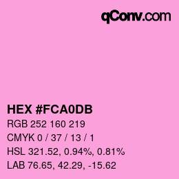 カラーコード: HEX #FCA0DB | qconv.com
