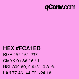 Color code: HEX #FCA1ED | qconv.com