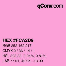 カラーコード: HEX #FCA2D9 | qconv.com