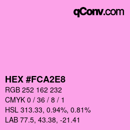 Color code: HEX #FCA2E8 | qconv.com
