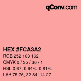 カラーコード: HEX #FCA3A2 | qconv.com