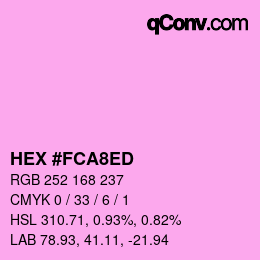 カラーコード: HEX #FCA8ED | qconv.com