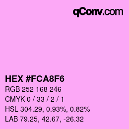 カラーコード: HEX #FCA8F6 | qconv.com