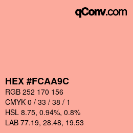 颜色代码: HEX #FCAA9C | qconv.com