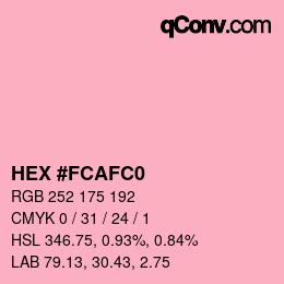 カラーコード: HEX #FCAFC0 | qconv.com