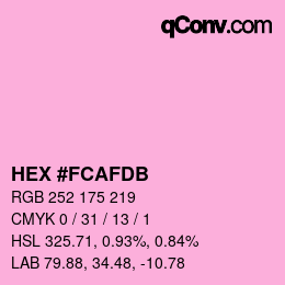 カラーコード: HEX #FCAFDB | qconv.com