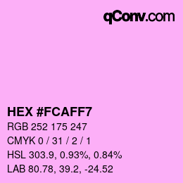 カラーコード: HEX #FCAFF7 | qconv.com