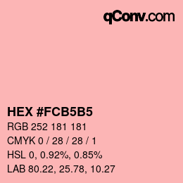 Color code: HEX #FCB5B5 | qconv.com